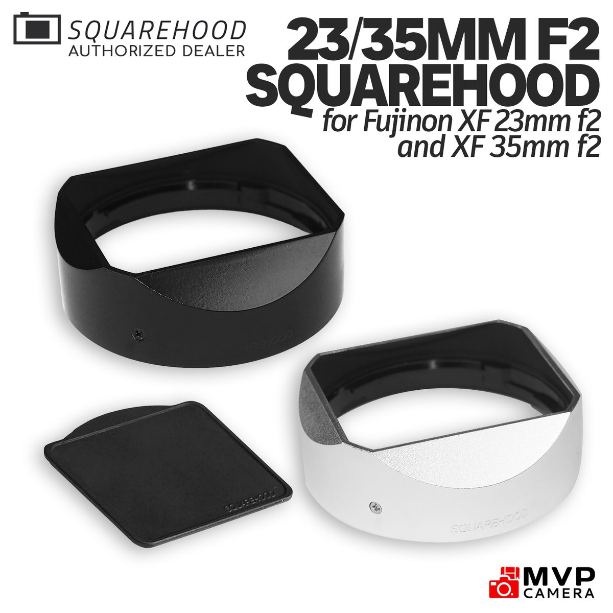 SQUAREHOOD for Fujinon XF 23mm 35mm f2 MVP CAMERA