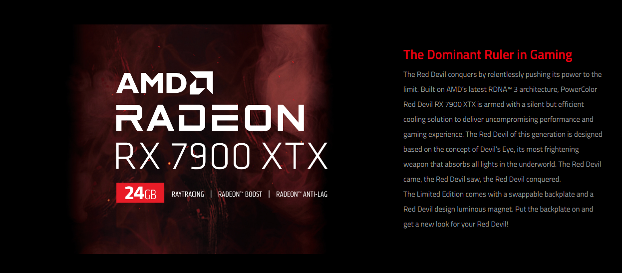 PowerColor RED DEVIL Radeon RX 7900 XTX 24GB GDDR6 PCI Express 4.0 ATX 7900XTX Video Card RX7900XTX 24G-E/OC/LIMITED - RX7900XTX 24G-E-OC [Limited Edition]