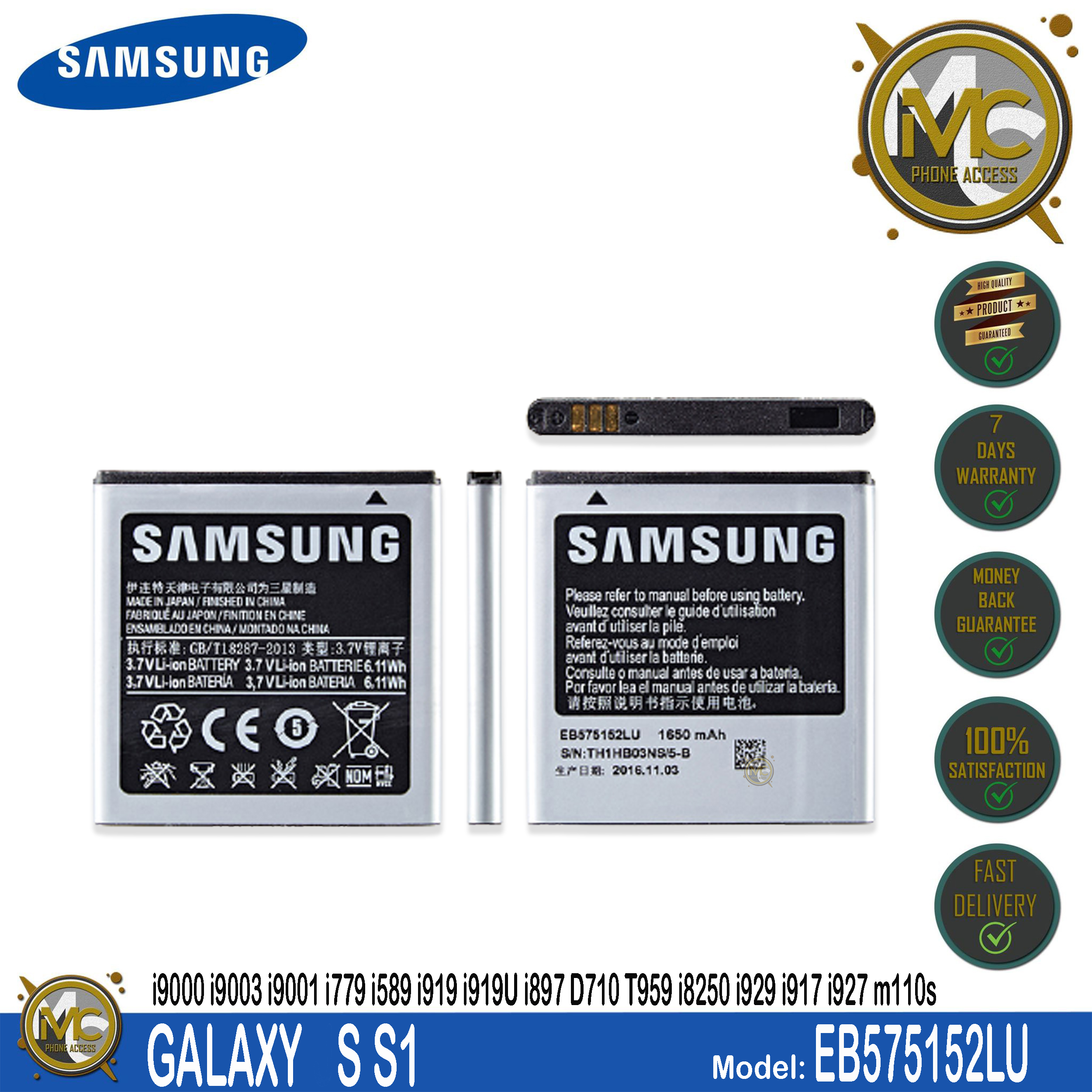 putty Egypt reward Samsung Galaxy S1 Battery I9000 | I589 | I8250 | I919 | D710 | i9001 |  I9003 | I779 | i9105 Battery Model: EB575152VU/EB575152LU (1650mAh) (100%  ORIGINAL) | Lazada PH