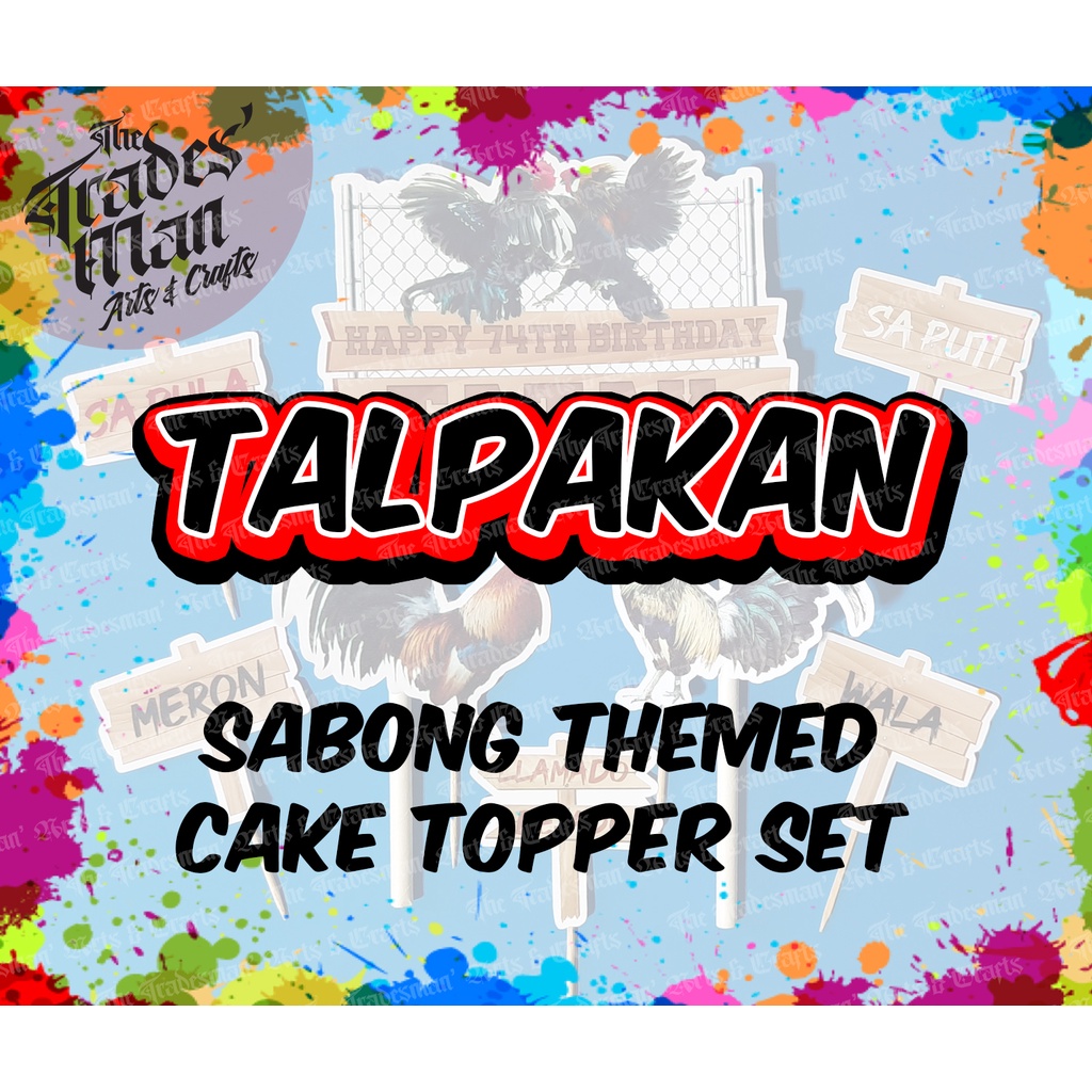 Ntalpakan Sabong Theme Cake Topper Set With Free Name Age Insert Lazada Ph