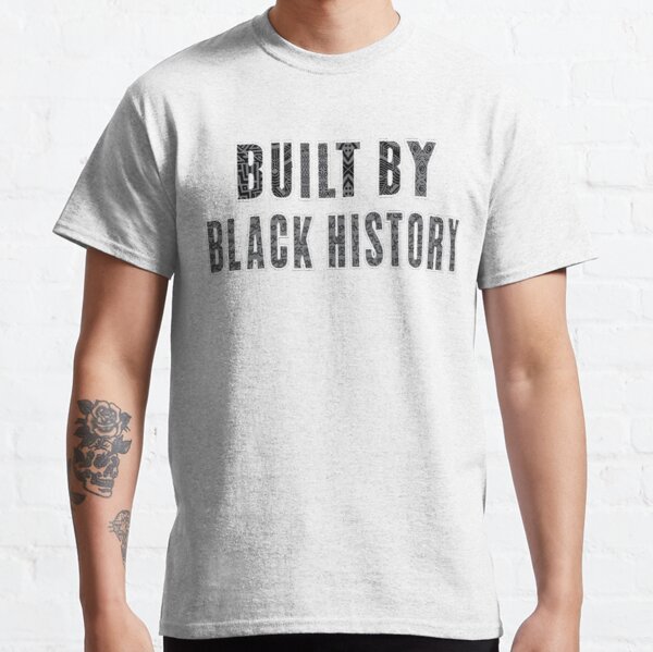 HOT !! Black History Month NBA Earl Lloyd Built By Black History Month  T-Shirt