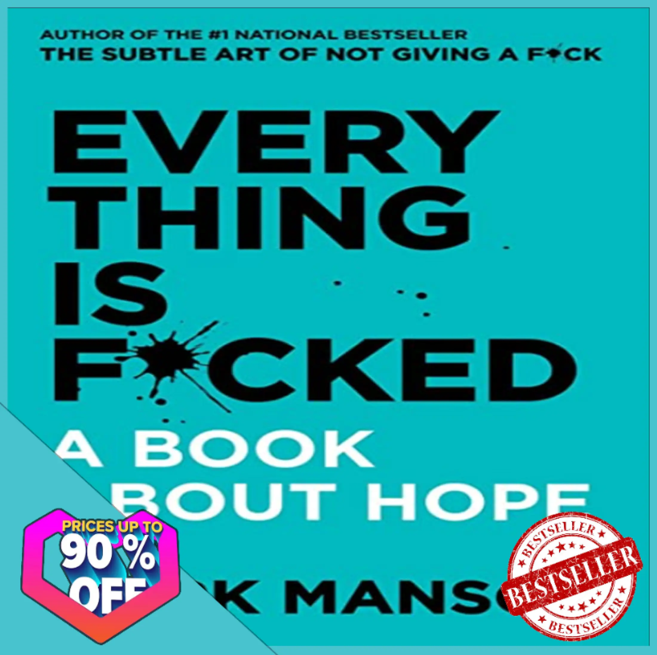 Ebook And Audiobook Everything Is F Cked A Book About Hope By Mark Manson With Pdf File Format Ebook Lazada Ph