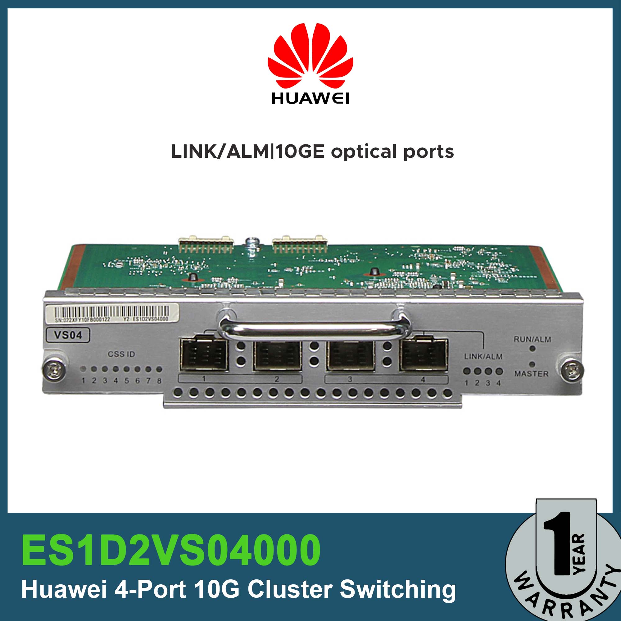 ES1D2VS04000 / Huawei / (SFP+) / 4-Port 10G Cluster Switching System Service Unit / 10GE Optical Ports / LINK/ALM / Maximum power consumption: 12 W