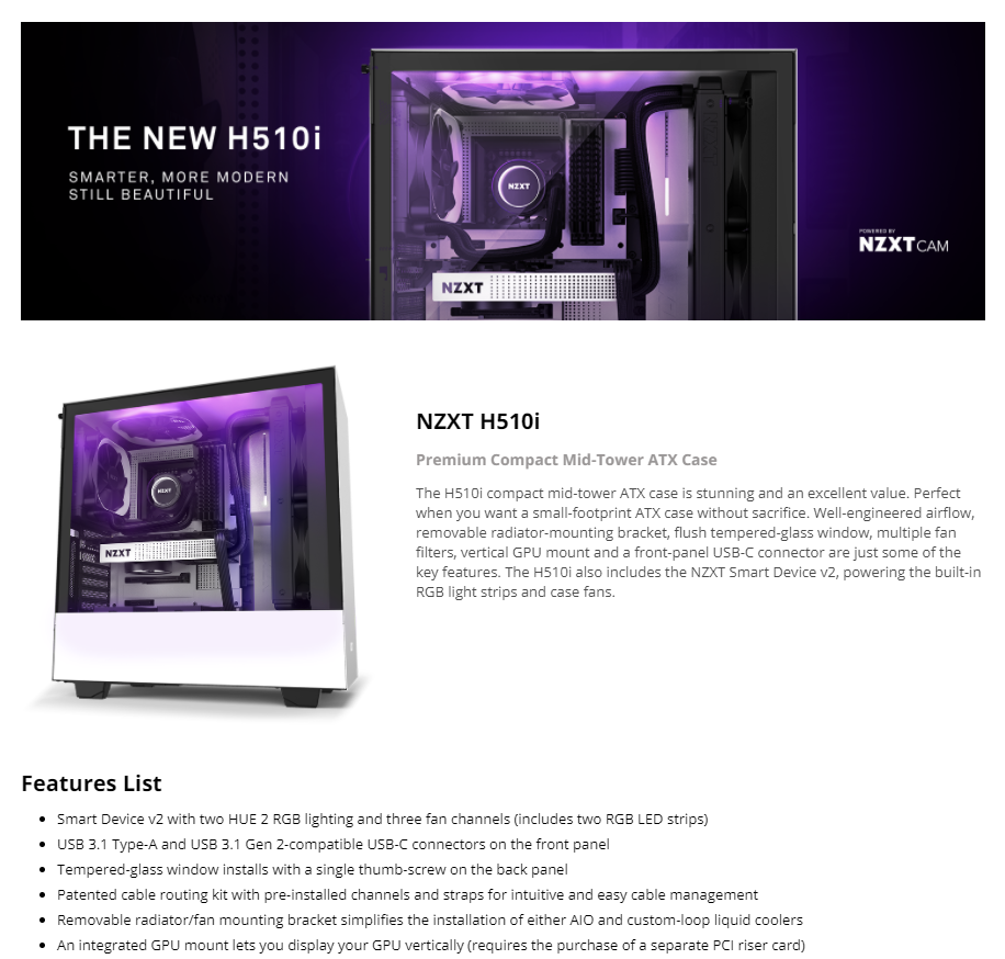 NZXT H510i - ATX Mid -Tower PC Gaming Case - Front I/O USB Type-C Port - Vertical GPU Mount - Tempered Glass Side Panel - Integrated RGB Lighting - Water-Cooling Ready - White/Black CA-H510I-W1