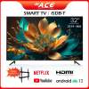 Ace 32 Smart TV with FREE BRACKET