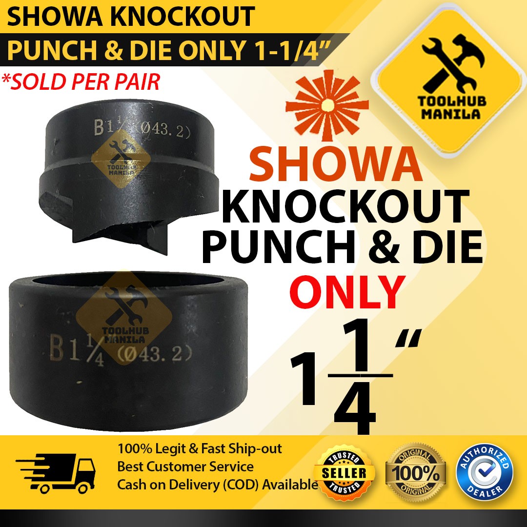 Showa Knockout Punch and Die 1-1/4" ONLY Knockout Puncher Tool - Brand Showa Presyo 1,400 Piso*Libreng Shipping