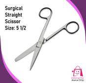 Surgical Straight Scissor Stainless Size 5 1/2 also available Surgical Curved Scissor Size 5 1/2, May Straight Scissor Size 5 1/2, Mayo Curved Scissor 5 1/2