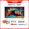 Ace 32 DK8 GOLD Smart HD TV with FREE BRACKET