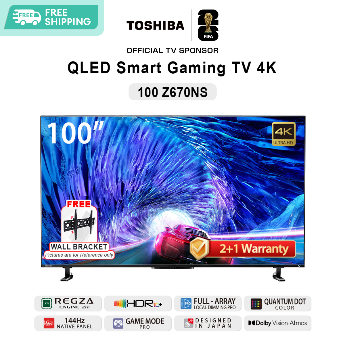 Toshiba 100 inches QLED Gaming TV (100Z670NS) +🎁 Monster Hunter Wilds Presyo 269,999 Piso*Libreng Shipping
