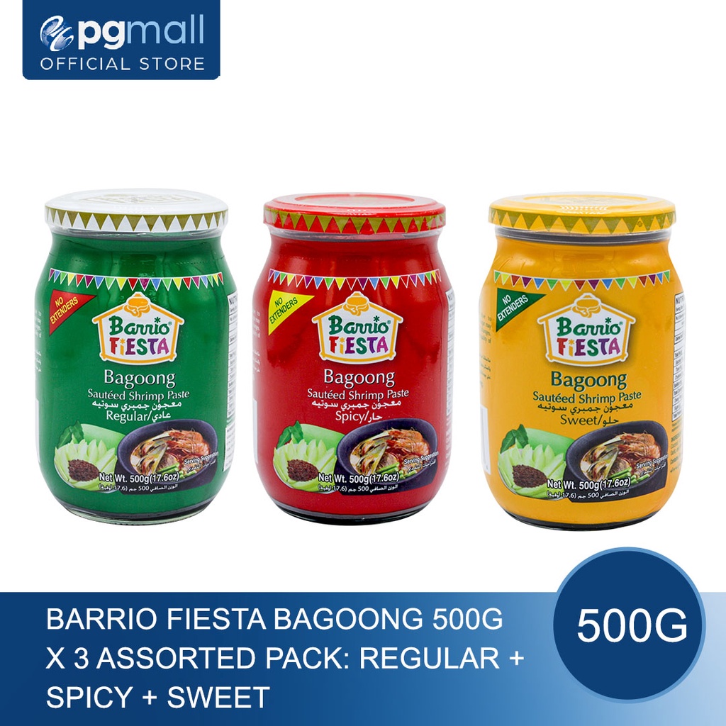 ✷Barrio Fiesta Bagoong 500g X Assorted Pack Regular Spicy Sweet❁  Lazada PH