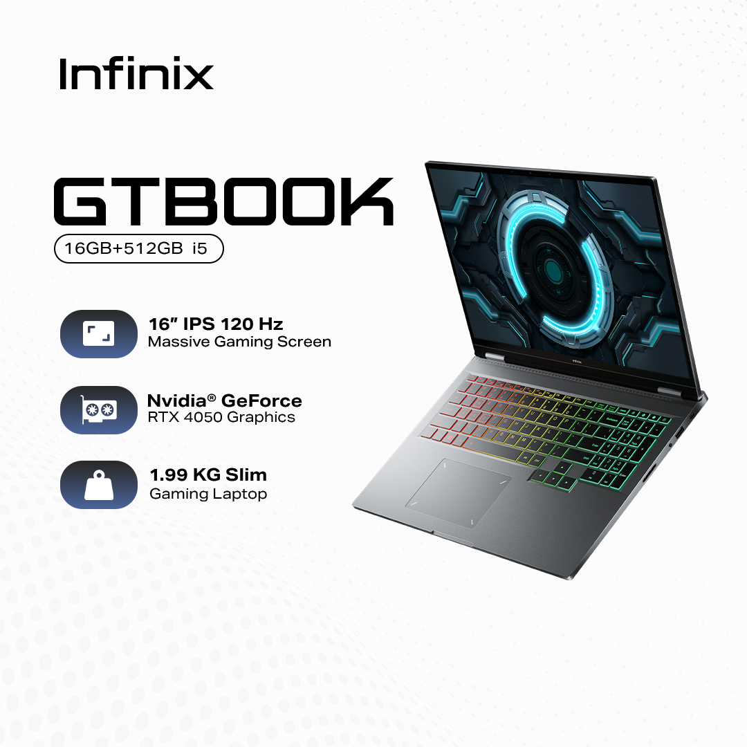 Infinix GT Book Laptop / Core i5-134200H, 16" IPS (16GB + 512GB SSD) / Win-11 / NVIDIA RTX 4050 GPU