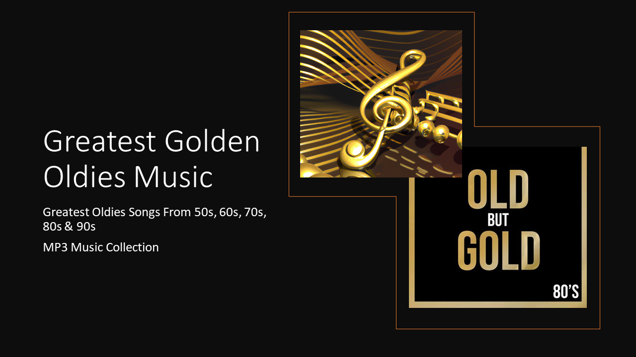 Golden Oldies Greatest Hits 50s 60s 70s