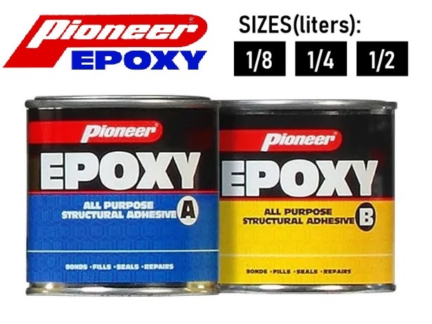 Pioneer All Purpose Epoxy Set ( A & B) / Marine Epoxy Set / Non