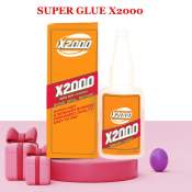 X2000 Super Glue - Strong Adhesive for All Materials