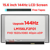 New 15.6 144Hz Laptop Lcd Screen LM156LF2F01 For Asus FX505 FX506 FX507 FX571 FA506 G512 G513 G531 GL531 GL542 GA502 GA503 GA532 TUF505 TUF516 TUF565 TUF566 X571 HP 15-EC FHD1920x1080 40pins eDP