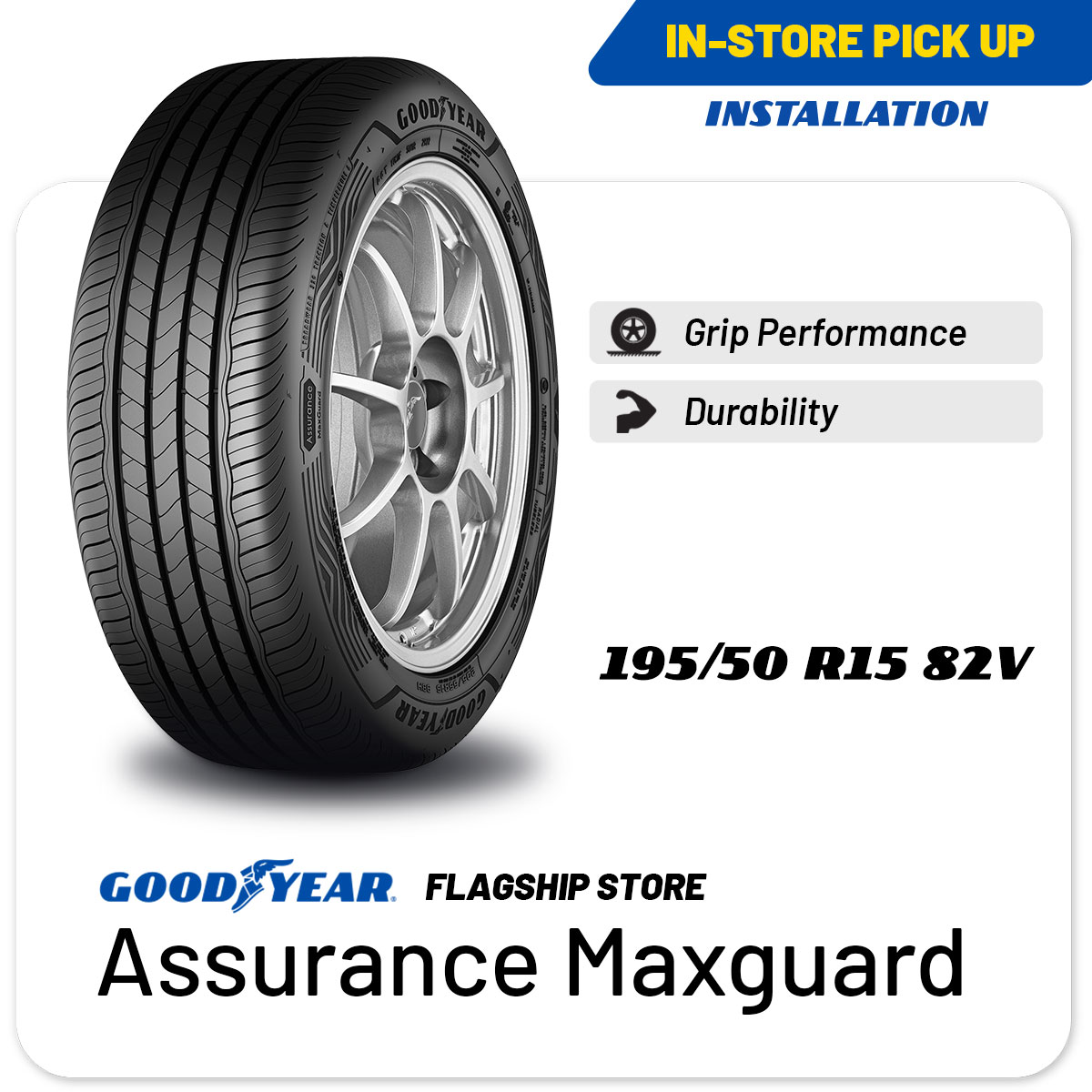 [INSTALLATION/ PICKUP] Goodyear 195/50R15 Assurance Maxguard Tire (Worry Free Assurance) - Honda Brio/Chevrolet Aveo - [E-Ticket] Presyo 5,420 Piso*Libreng Shipping