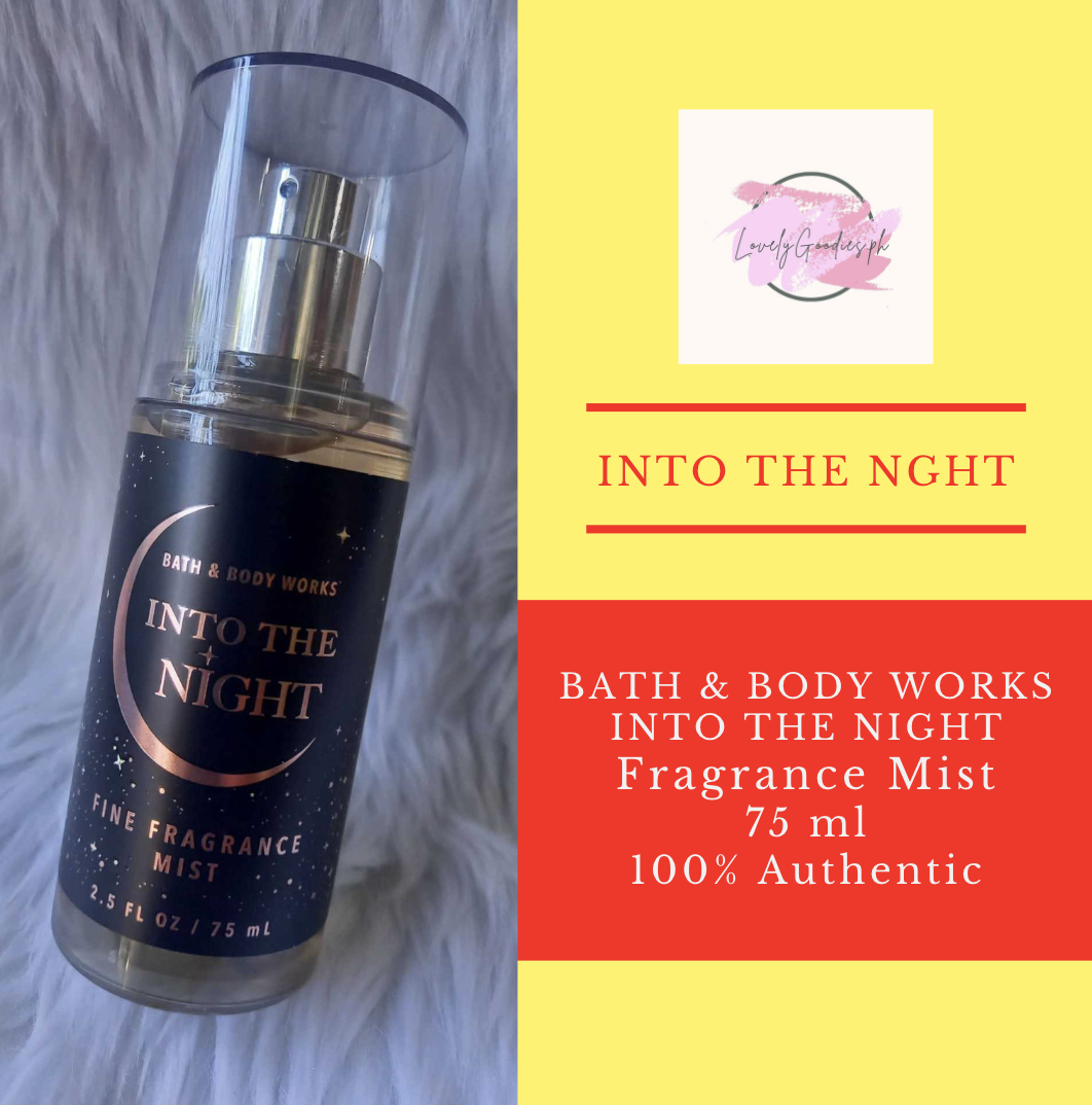 Bath and Body Works Into The Night Fine Fragrance Mist (75ml) 100% Authentic