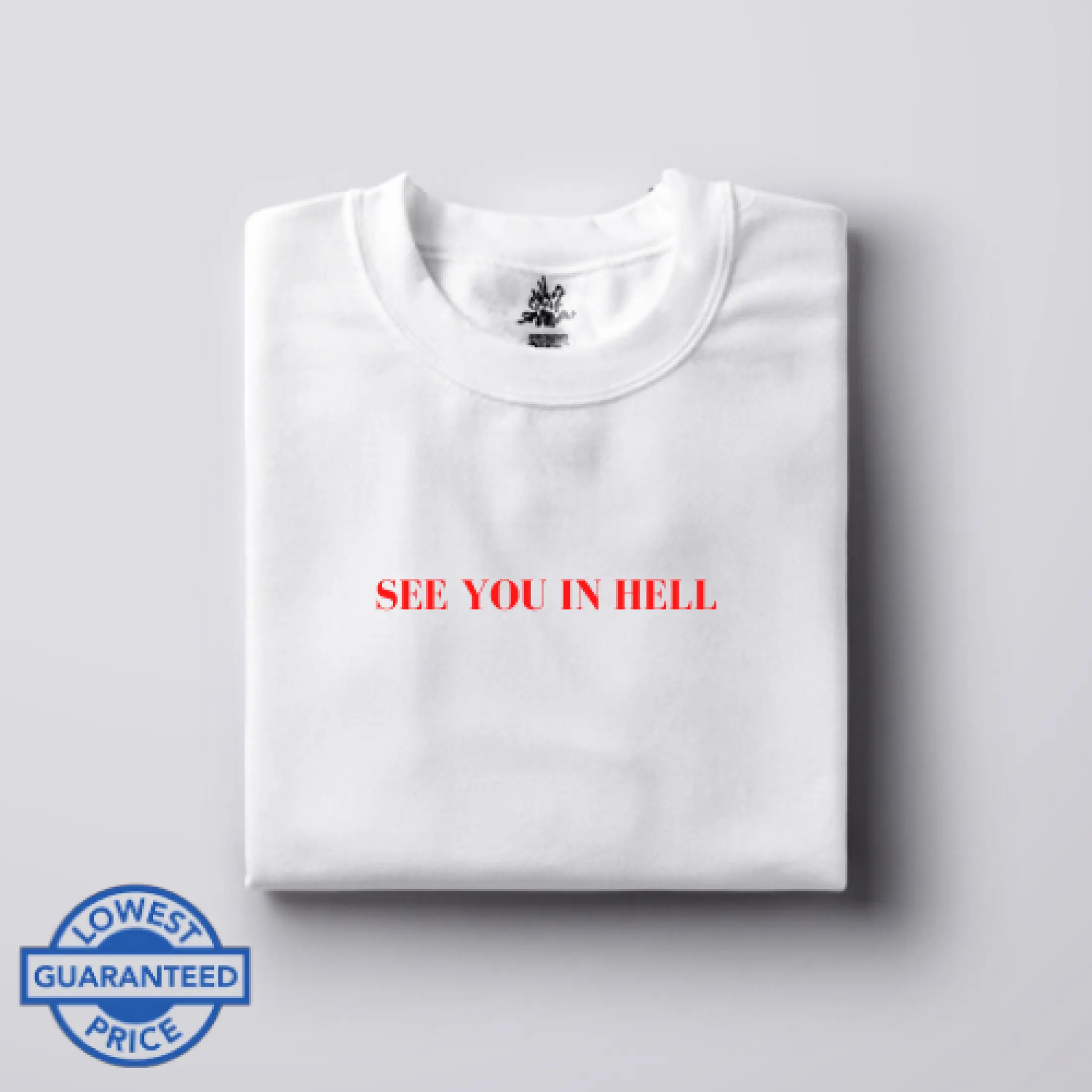 See You In Hell Statement Tshirt Lazada Ph