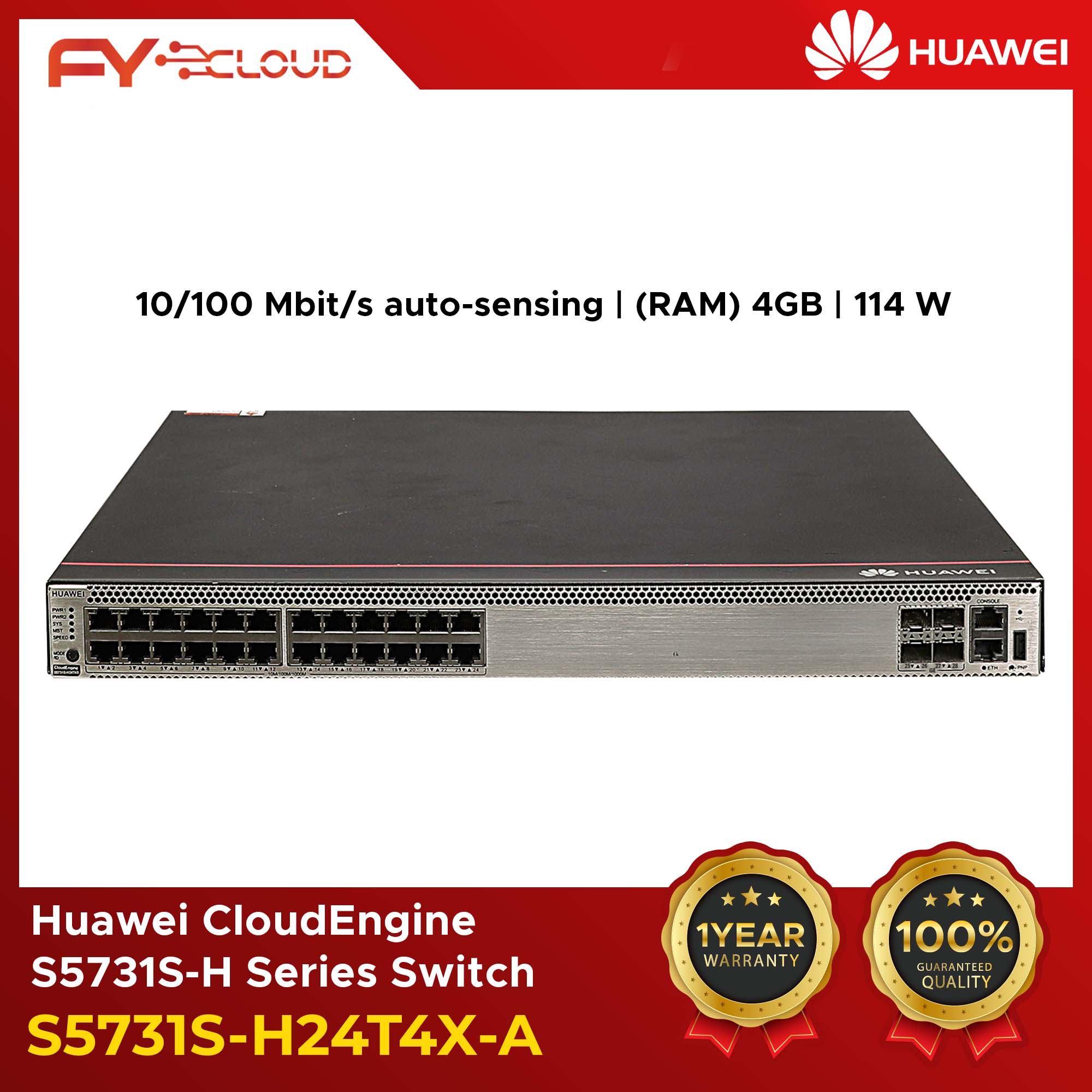 Huawei/Switch/CloudEngine S5731S-H Series Switch/S5731S-H24T4X-A/24 10/100/1000BASE-T ports/10/100/1000 Mbit/s auto-sensing/LC/PC/GE/10GE auto-sensing/(RAM) 4GB/Flash 1GB/114 W/Four 10GE SFP+ ports