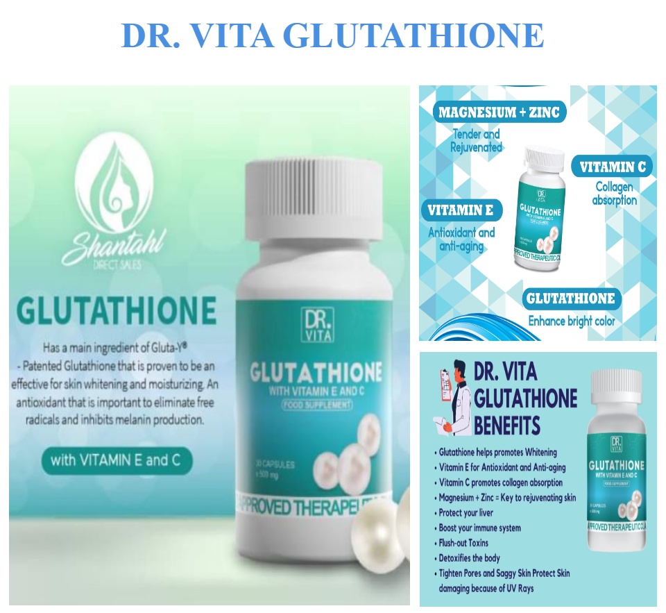 dr vita glutathione benefits Dr. (with Vitamin E & Vitamin C) 500mg x 30 Capsules  Shantahl Direct Sales Philippines Safe And Effective Dr. Vita