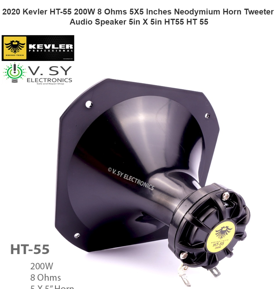 2023 Kevler HT-55 200W 8 Ohms 5X5 Inches Neodymium Horn