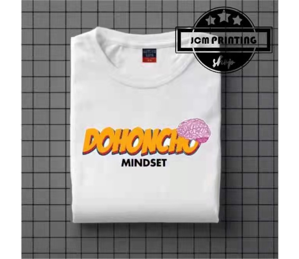 ##DOHONCHO MINDSET T-shirt GOOD QUALITY